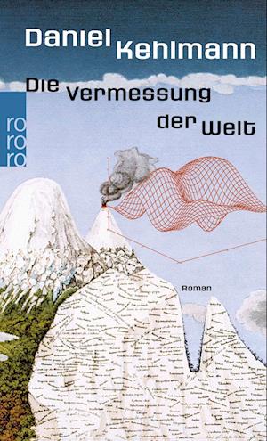 'Die Vermessung der Welt' - Daniel Kehlmann - Bog