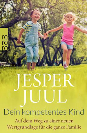 'Dein kompetentes Kind' - Jesper Juul - Bog