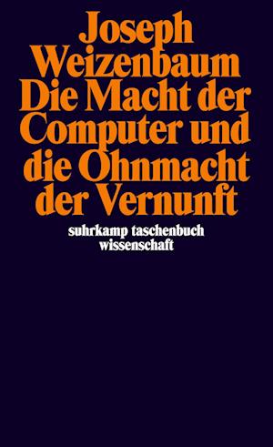 'Die Macht der Computer und die Ohnmacht der Vernunft' - Joseph Weizenbaum - Bog