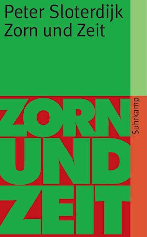 'Zorn und Zeit' - Peter Sloterdijk - Bog