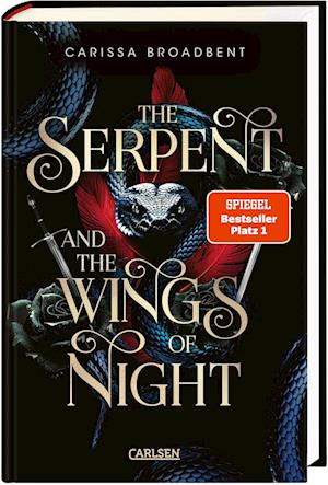 'The Serpent and the Wings of Night (Crowns of Nyaxia 1)' - Carissa Broadbent - Bog