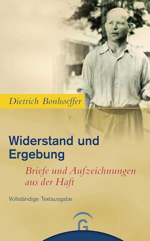 'Widerstand und Ergebung' - Dietrich Bonhoeffer - Bog