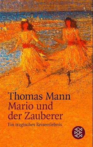 'Mario und der Zauberer' - Thomas Mann - Bog