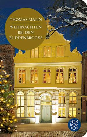 'Weihnachten bei den Buddenbrooks' - Thomas Mann - Bog