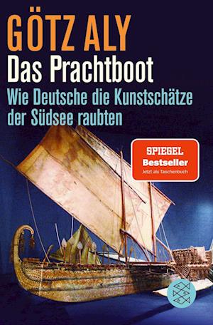 'Das Prachtboot' - Götz Aly - Bog