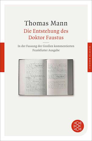 'Die Entstehung des Doktor Faustus' - Thomas Mann - Bog