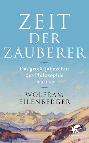 'Zeit der Zauberer' - Wolfram Eilenberger - Bog