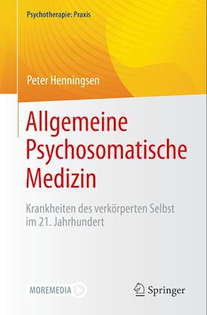 'Allgemeine Psychosomatische Medizin' - Peter Henningsen - Bog