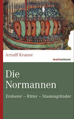 'Die Normannen' - Arnulf Krause - Bog