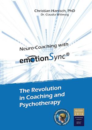 'Neuro-Coaching with emotionSync' - Christian Hanisch og Claudia Wilimzig - Bog