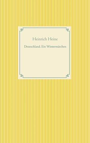 'Deutschland. Ein Wintermärchen' - Heinrich Heine - Bog