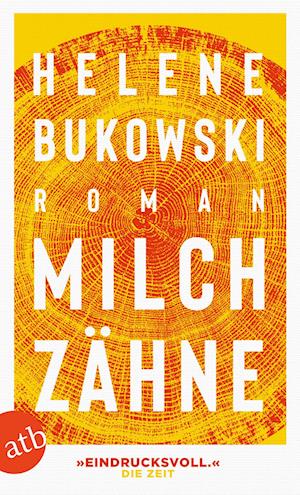 'Milchzähne' - Helene Bukowski - Bog