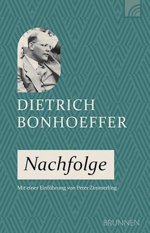 'Nachfolge' - Dietrich Bonhoeffer - Bog