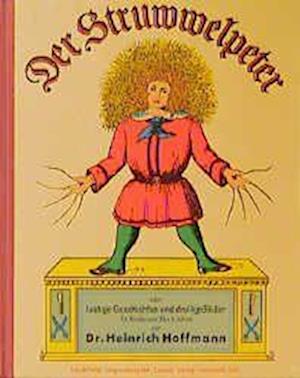 'Der Struwwelpeter' - Heinrich Hoffmann - Bog