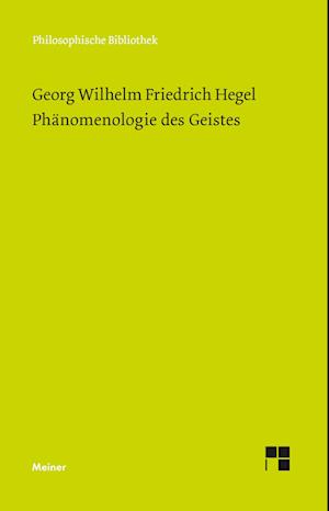'Phänomenologie des Geistes' - Georg Wilhelm Friedrich Hegel - Bog