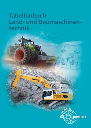 'Tabellenbuch Land- und Baumaschinentechnik' - Bog