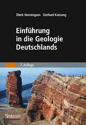 'Einführung in die Geologie Deutschlands' - Dierk Henningsen og Gerhard Katzung - Bog