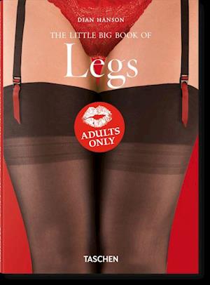 'Little Big Book of Legs, The' - Dian Hanson - Bog