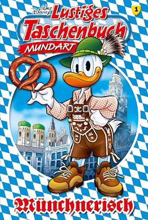 'Lustiges Taschenbuch Mundart - Münchnerisch' - Disney - Bog