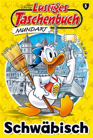 'Lustiges Taschenbuch Mundart - Schwäbisch' - Disney - Bog