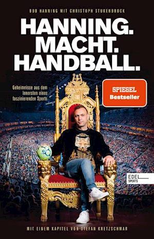 'Hanning. Macht. Handball.' - Bob Hanning og Christoph Stukenbrock - Bog