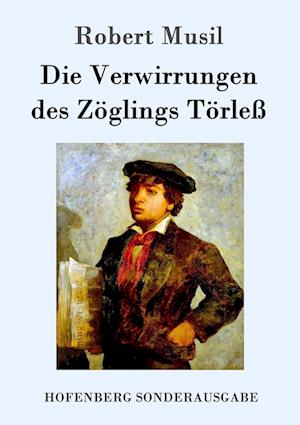 'Die Verwirrungen des Zöglings Törleß' - Robert Musil - Bog