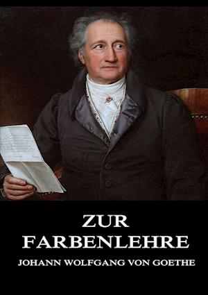 'Zur Farbenlehre' - Johann Wolfgang von Goethe - Bog