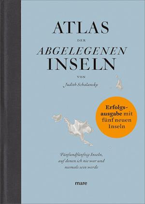 'Atlas der abgelegenen Inseln (Erfolgsausgabe)' - Judith Schalansky - Bog