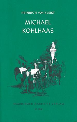 'Michael Kohlhaas' - Heinrich von Kleist - Bog