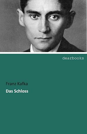 'Das Schloss' - Franz Kafka - Bog
