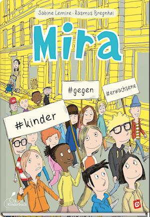 'Mira #kinder #gegen #erwachsene' - Sabine Lemire - Bog