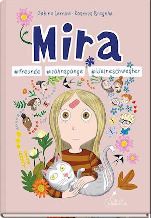 'Mira #freunde #zahnspange #kleineschwester' - Sabine Lemire - Bog