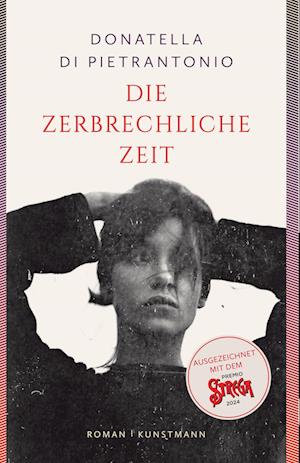 'Die zerbrechliche Zeit' - Donatella Di Pietrantonio - Bog