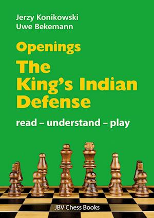 'Openings - King´s Indian Defense' - Jerzy Konikowski og Uwe Bekemann - Bog