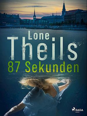 '87 Sekunden' - Lone Theils - Bog