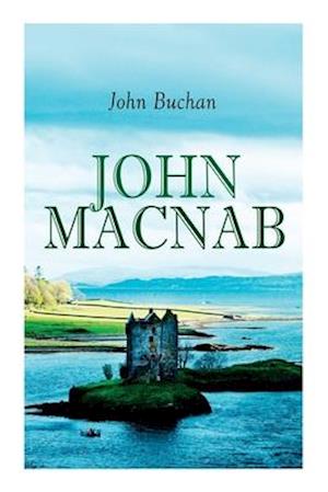 'John Macnab ' - John Buchan - Bog