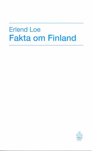 'Fakta om Finland' - Erlend Loe - Bog