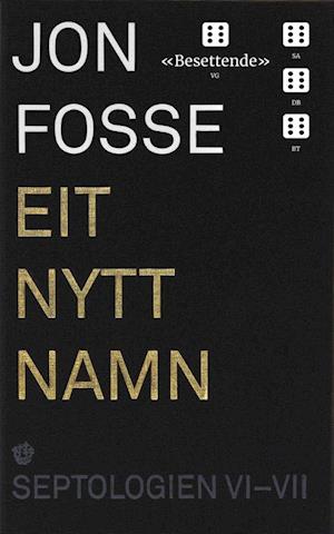 'Septologien VI-VII : eit nytt namn' - Jon Fosse - Bog