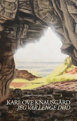 'Jeg var lenge død' - Karl Ove Knausgård - Bog