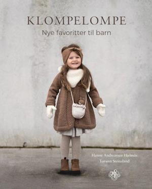 'Klompelompe : nye favoritter til barn' - Hanne Andreassen Hjelmås og Torunn Steinsland - Bog