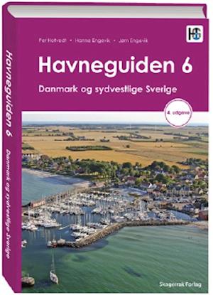 'Havneguiden 6 Danmark og sydvestlige Sverige, 4 utgave' - Hanne Engevik, Jørn Engevik og Per Hotvedt - Bog