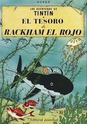 'Las aventuras de Tintín. El tesoro de Backham el rojo' - Hergae og Hergé - Bog