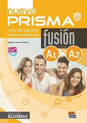 'Nuevo Prisma Fusion A1 + A2 : Student Book' - Nuevo Prisma Team - Bog