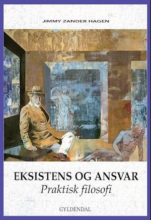 'Eksistens og Ansvar' - Brugt bog - Jimmy Zander Hagen