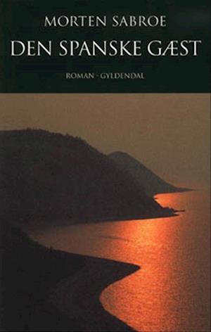 'Den spanske gæst' - Brugt bog - Morten Sabroe