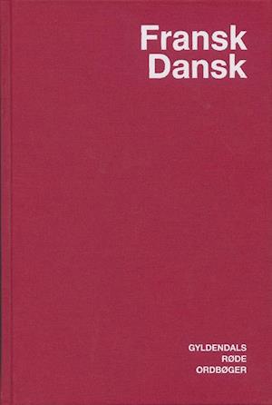 'Fransk-Dansk Ordbog' - Brugt bog - Birgit Schlifer, Bruno della Bartolomea, Henrik Lorentzen, Inge-Lise Dalager, Jørn Westengaard-Holm