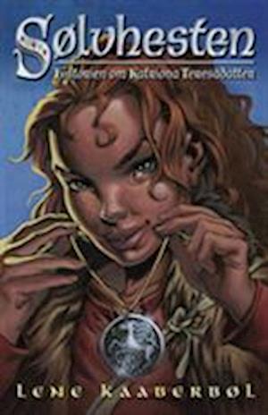 'Sølvhesten' - Brugt bog - Lene Kaaberbøl