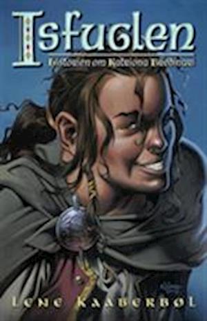 'Isfuglen' - Brugt bog - Lene Kaaberbøl