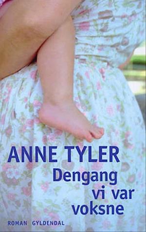 'Dengang vi var voksne' - Brugt bog - Anne Tyler