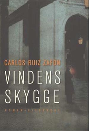 'Vindens skygge' - Brugt bog - Carlos Ruiz Zafón